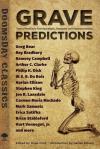 Grave Predictions Tales of Mankinds Post-Apocalyptic