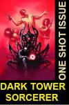 Dark Tower 3 The Sorcerer One Shot